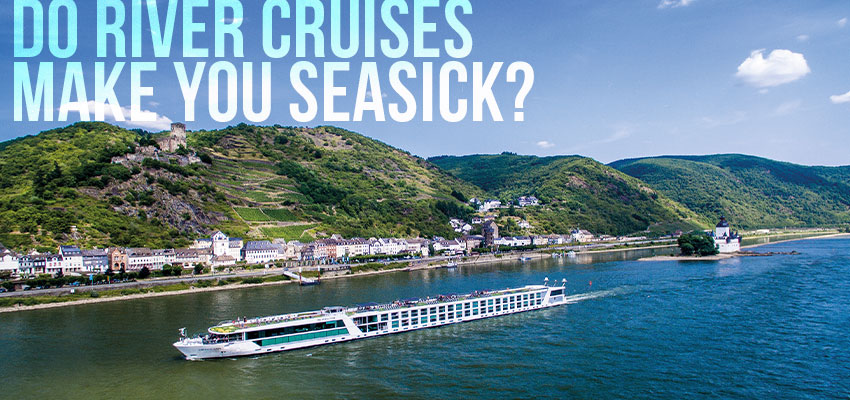 seasick river cruise