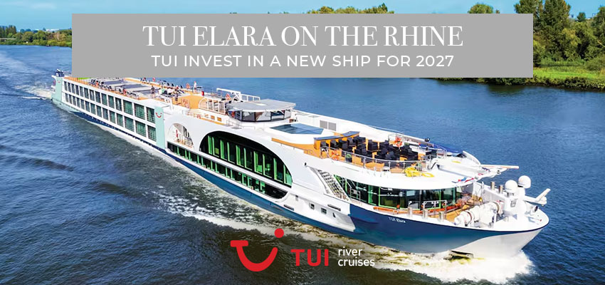 TUI Elara River Cruise Ship Launching 2027