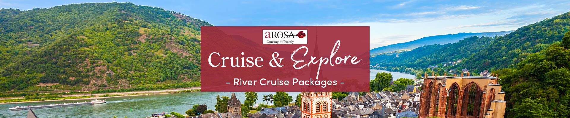 A-ROSA River Cruise & Explore Packages