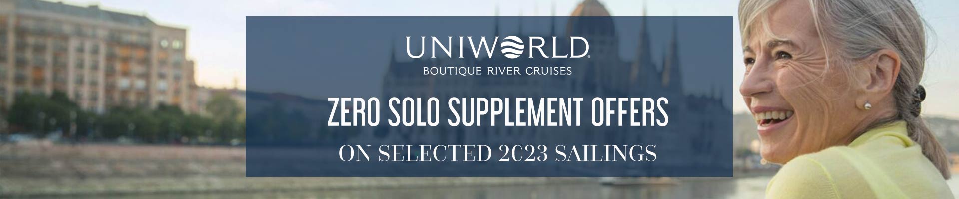 Uniworld Zero Solo Supplement River Cruises