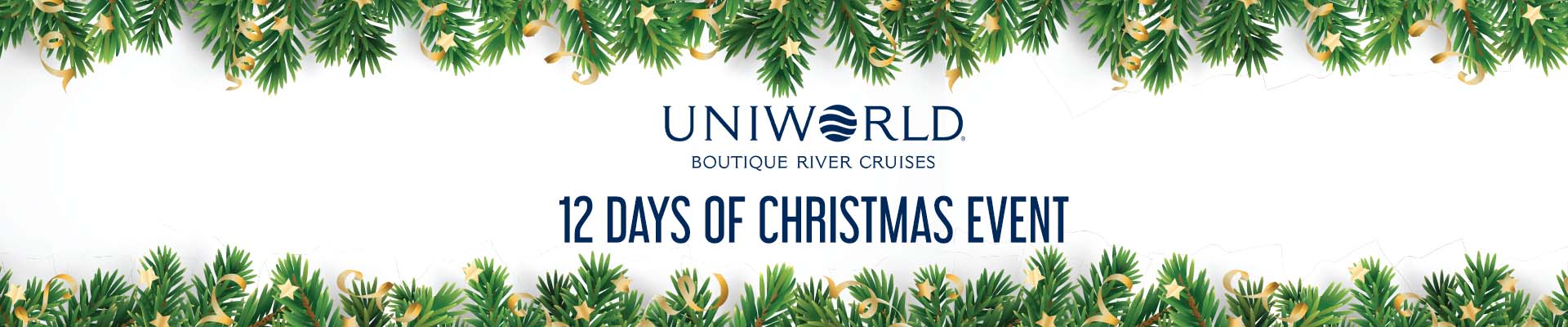 Uniworld 12 Days Of Christmas Sale River Cruise Offers