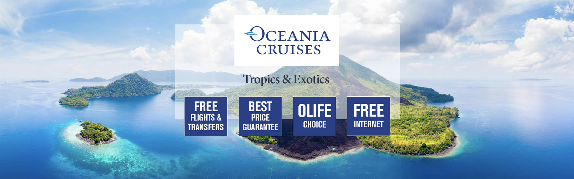 Oceania Cruises Tropics and Exotic